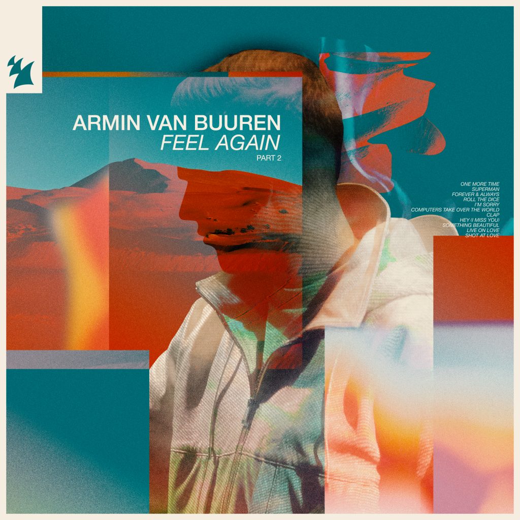 Armin van Buuren dévoile la suite de ‘Feel Again’ !