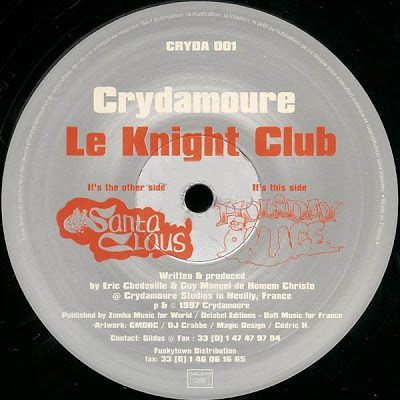 La première référence du label Crydamoure, Le Knight Club, contient "Holiday on Ice", un morceau très proche du fameux "Around The World" des Daft Punk.