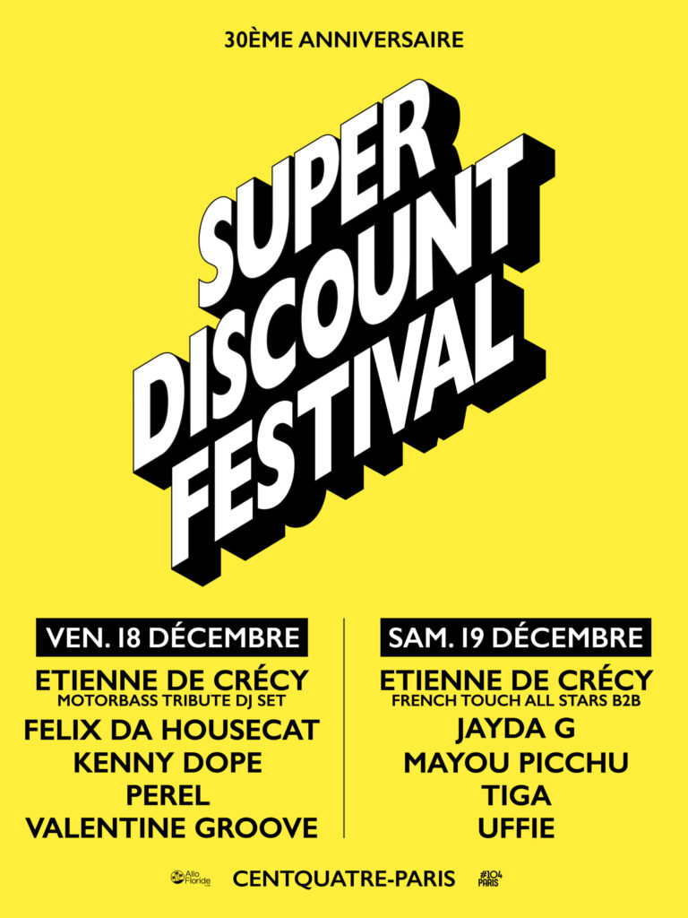 Étienne de Crécy fête les 30 ans de Super Discount au Centquatre-Paris