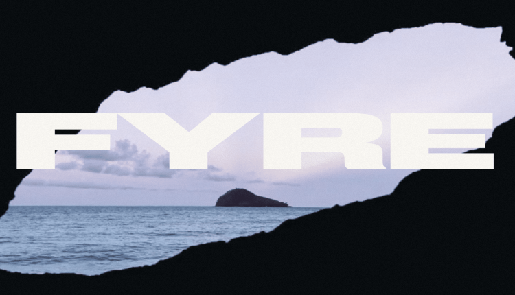 Fyre Festival