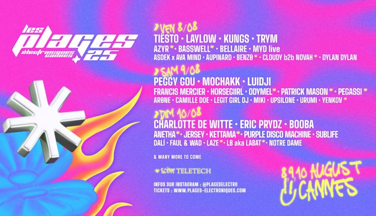 Découvrez la programmation complète des Plages Électroniques 2025 à Cannes : Tiësto, Peggy Gou, Charlotte de Witte, Eric Prydz et bien d’autres vous attendent du 8 au 10 août !
