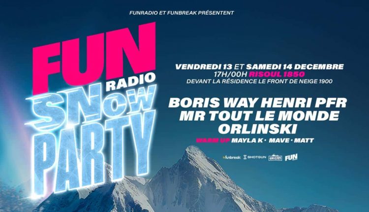 Le festival Fun Radio Snow Party 2024 se tiendra à Risoul les 13 et 14 décembre.